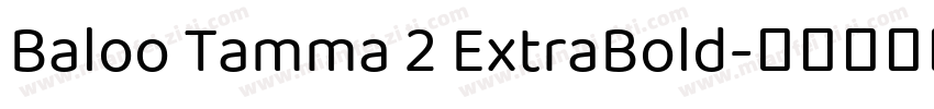 Baloo Tamma 2 ExtraBold字体转换
